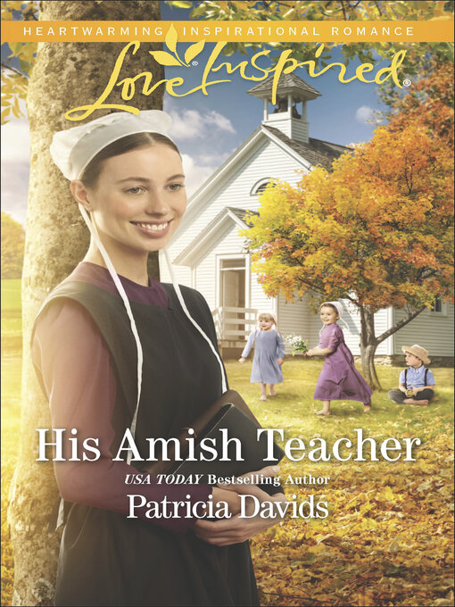 Title details for His Amish Teacher by Patricia Davids - Wait list